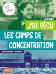 J'ai vécu les camps de concentration