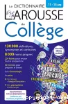 Le dictionnaire Larousse du collège