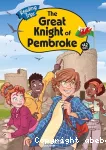 The great knight of Pembroke