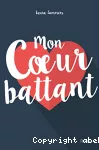 Mon coeur battant