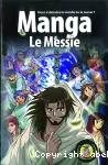 Manga. Le Messie