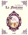 Les Fables de La Fontaine