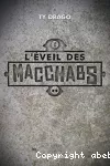 L'éveil des Macchabs