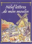 Neuf lettres de mon moulin