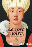 La rose noire