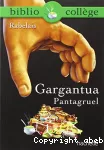 Gargantua ; Pantagruel