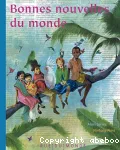 Bonnes nouvelles du monde