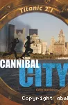 Cannibal City