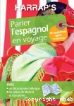 Parler l'espagnol en voyage