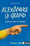 Alexandre le Grand