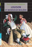 Louison et monsieur Molière