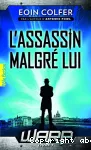 L'assassin malgré lui