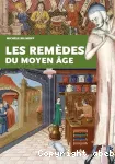 Les remèdes du Moyen âge