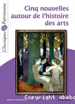 Cinq nouvelles autour de l'histoire de l'art