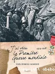 J'ai vécu la première guerre mondiale