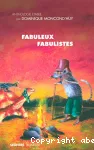 Fabuleux fabulistes