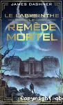 Le remède mortel