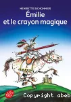 Émilie et le crayon magique