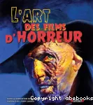 L'art des films d'horreur