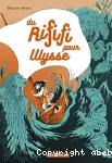 Du rififi pour Ulysse