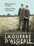 Histoire dessinée de la guerre d'Algérie