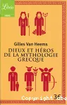 Dieux et héros de la mythologie grecque