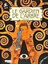 Le gardien de l'arbre