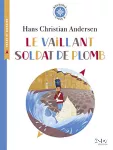 Le vaillant soldat de plomb