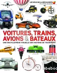 Voitures, trains, avions & bateaux