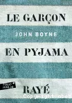 Le garçon en pyjama rayé