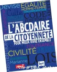 L'ABCdaire de la citoyenneté