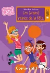 Les (vraies) reines de la fête