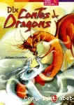 Dix contes de dragons