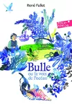 Bulle ou La voix de l'océan