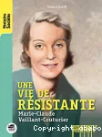 Une vie de résistante