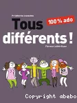 Tous différents !