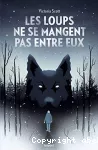 Les loups ne se mangent pas entre eux