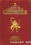 L'erreur de l'épouvanteur