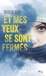 Et mes yeux se sont fermés