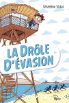 La drôle d'évasion