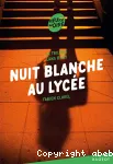 Nuit blanche au lycée