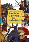 Basile et le prince des troubadours