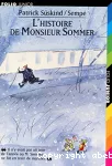 L'histoire de Monsieur Sommer