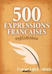 500 expressions françaises expliquées